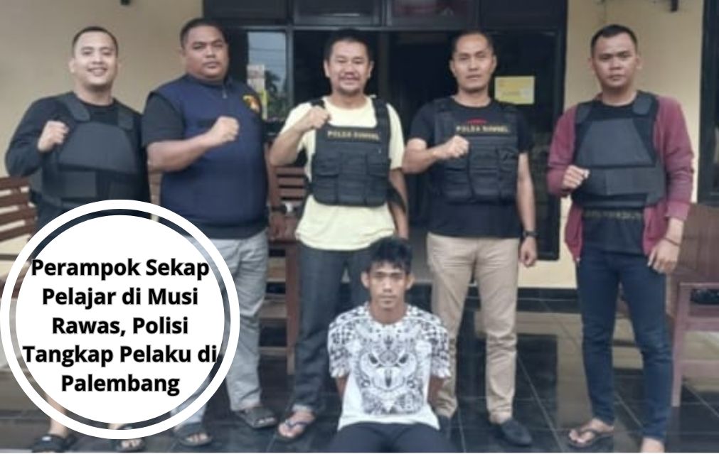 Perampok Sekap Pelajar di Musi Rawas, Polisi Tangkap Pelaku di Palembang