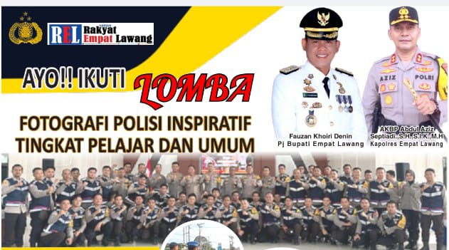 Kesempatan Emas bagi Pelajar dan Masyarakat Empat Lawang: Lomba Fotografi Polisi Inspiratif