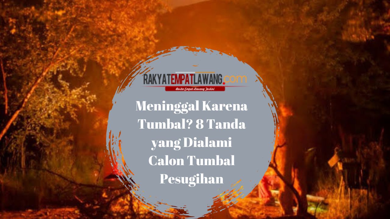 Meninggal Karena Tumbal? Berikut 8 Tanda yang Dialami Calon Tumbal Pesugihan