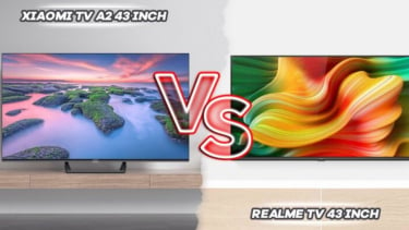 Perbandingan Realme TV dan Mi TV A2: Pilihan Terbaik untuk Smart TV 43 Inci