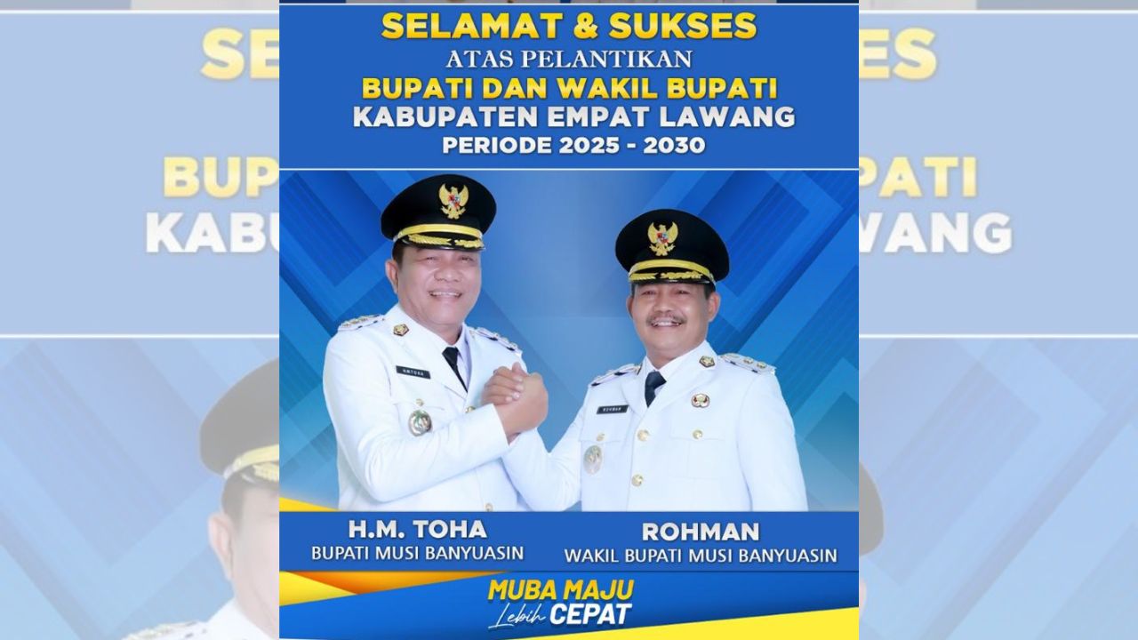 Bupati dan Wakil Bupati Muba Ucapkan Selamat atas Pelantikan Pemimpin Baru Empat Lawang