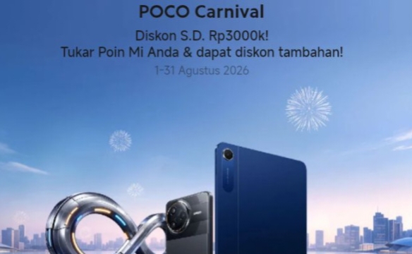 Poco Carnival Agustus 2026 Resmi Digelar, Diskon HP hingga Rp3 Juta untuk Seri F, X, M dan C