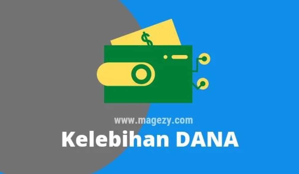 Tingkatkan Betah Pengguna dengan 10 Kelebihan DANA Ini