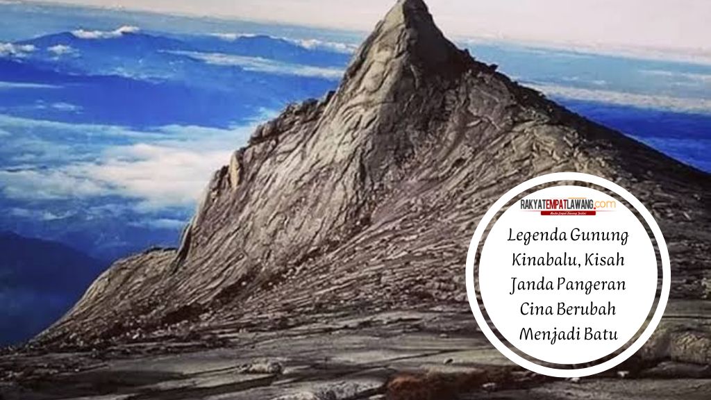 Legenda Gunung Kinabalu, Kisah Janda Pangeran Cina Berubah Menjadi Batu