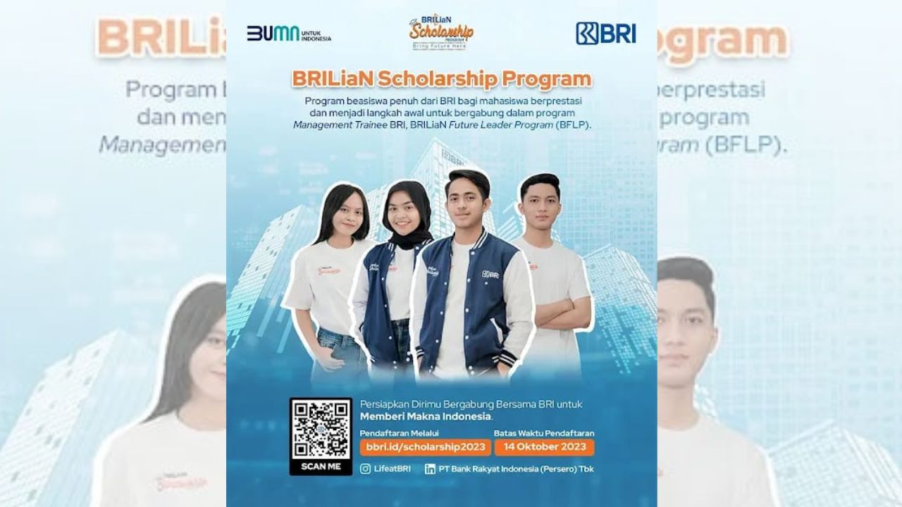 Cara Daftar dan Persyaratan Beasiswa BRILiaN dari BRI