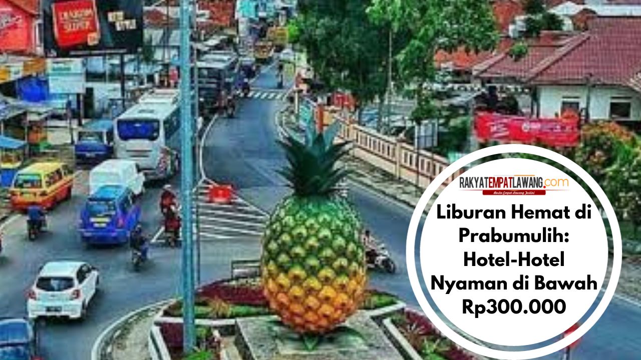 Liburan Hemat di Prabumulih: Hotel-Hotel Nyaman di Bawah Rp300.000