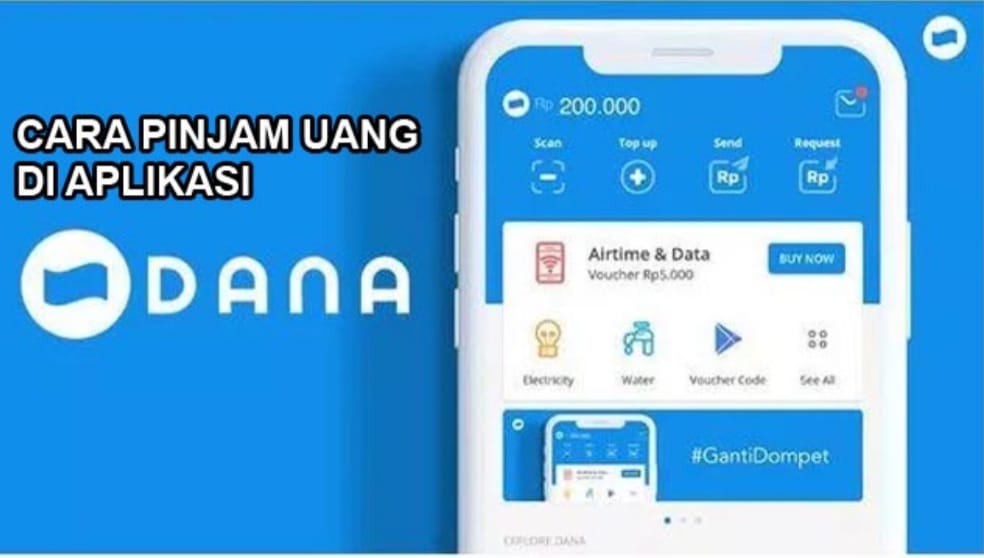 Lima Cara Ajukan Pinjaman di DANA Tanpa KTP, Mudah dan Aman