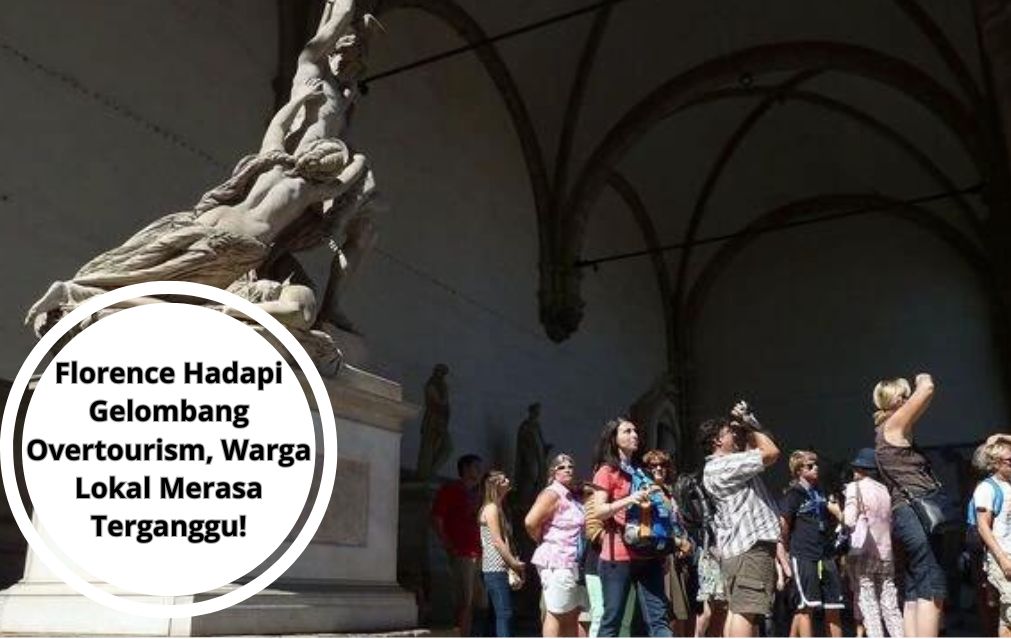 Florence Hadapi Gelombang Overtourism, Warga Lokal Merasa Terganggu!