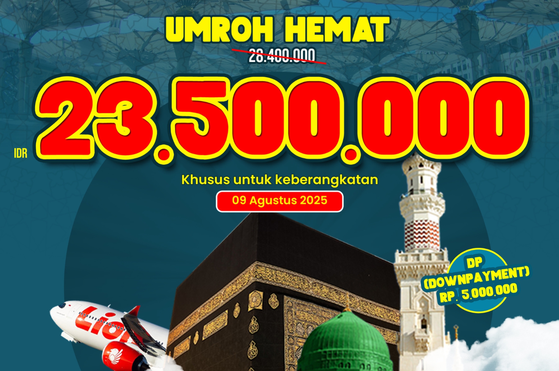 PROMO SUPER MURAH Umroh Agustus 2025, Travel Holiday Angkasa Wisata Tawarkan Harga Mulai Rp 22 Juta