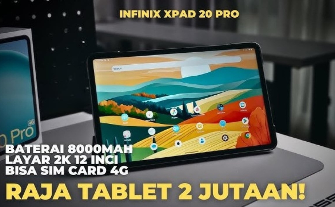 Tablet Murah Tapi Serius! Infinix XPAD 20 Pro Andalkan Layar 12 Inci dan Performa Stabil untuk Gaming 
