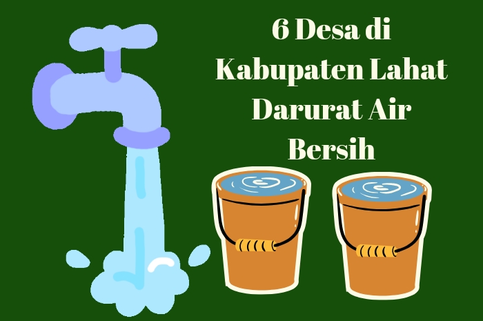 6 Desa di Kabupaten Lahat Sumsel Darurat Air Bersih
