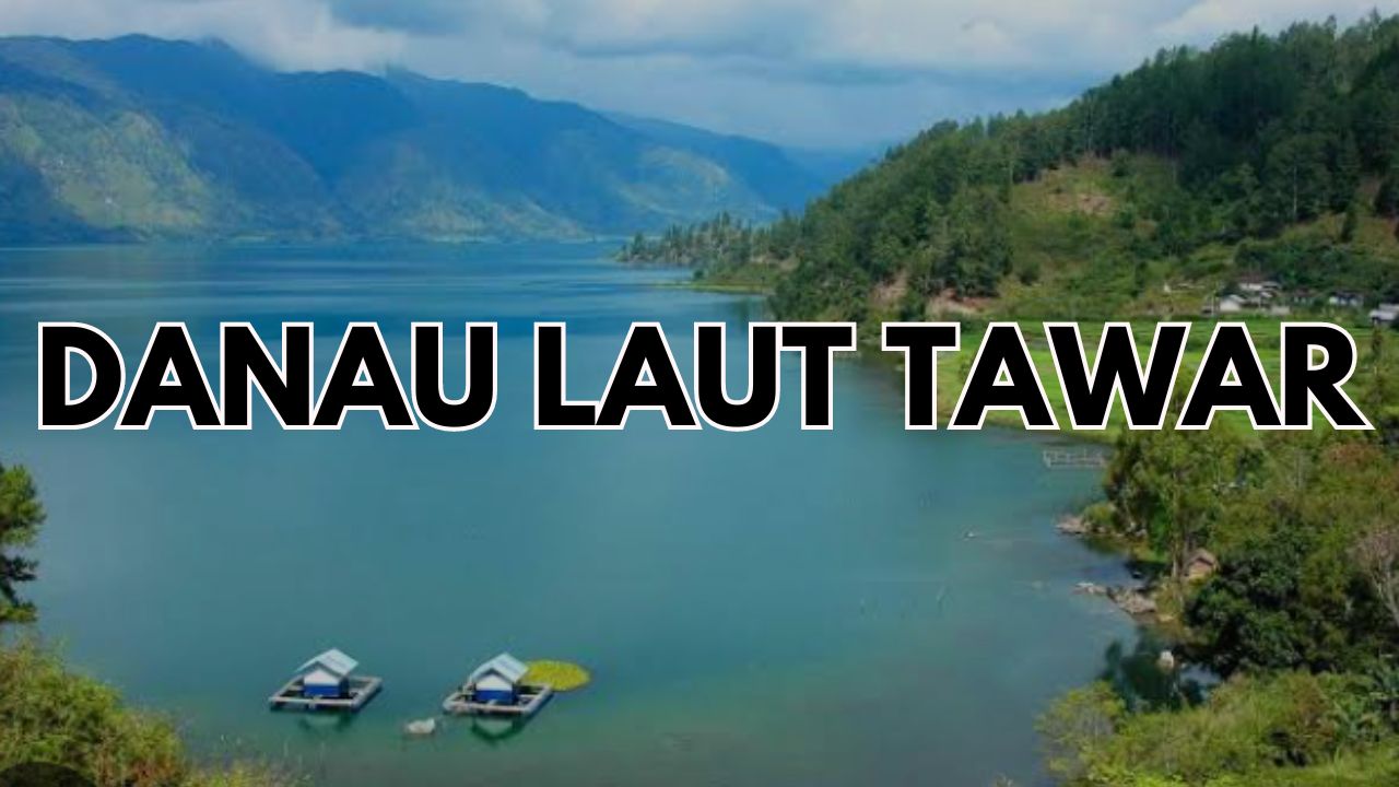 Msteri Danau Laut Tawar Aceh, Cerita Putri Duyung, Vampir Darah dan Bom Misterius!