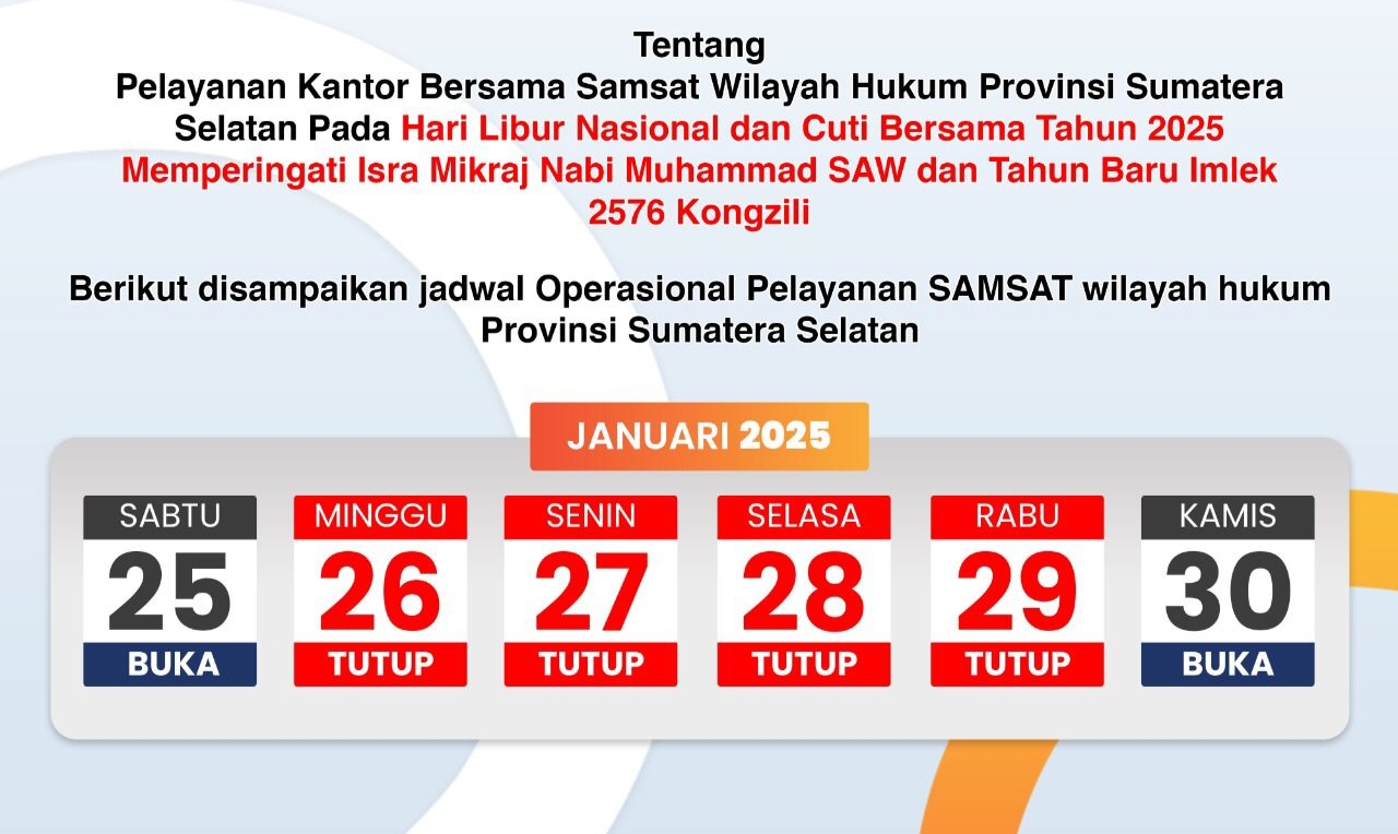 Jadwal Pelayanan SAMSAT Sumatera Selatan Selama Libur Nasional dan Cuti Bersama 2025