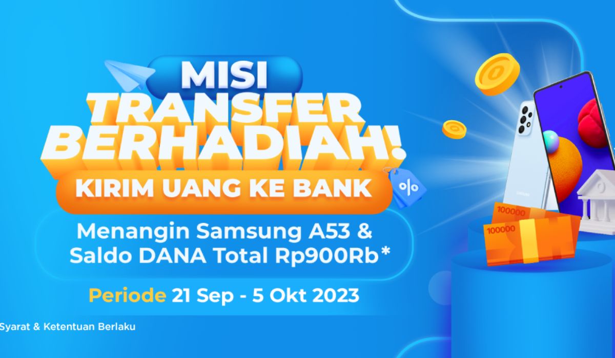 Promo Send Money Quest, Menangkan Samsung Galaxy A53 dan Saldo DANA Rp100.000!
