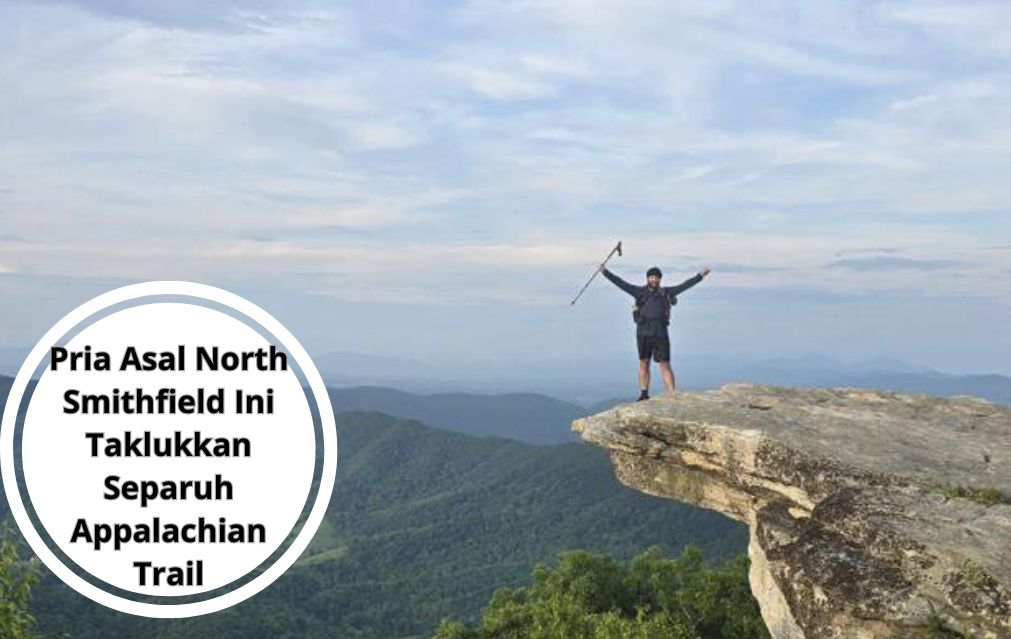 Pria Asal North Smithfield Ini Taklukkan Separuh Appalachian Trail