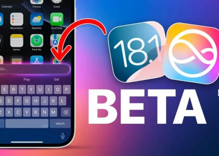 Apple Rilis iOS 18.1 Beta 7, Tanda Finalisasi Pembaruan Besar