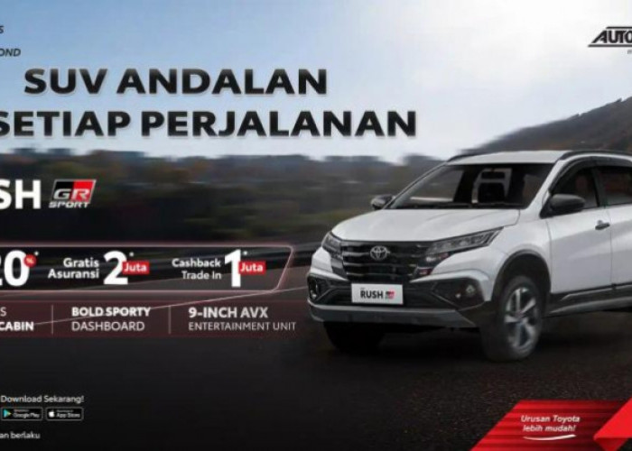 Toyota Rush GR Sport 2026 Hadir dengan Promo Menarik, Auto2000 Buka Pemesanan dan Simulasi Kredit