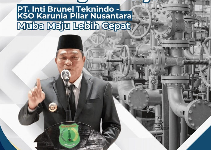 Pemkab Muba Buka Akses Tenaga Kerja Migas untuk Putra Daerah, Gandeng PT Inti Brunel Teknindo dan KSO Karunia 