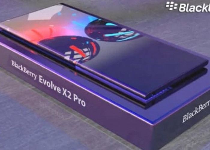 Blackberry Evolve X2 Pro 2024: Flagship Premium dengan Spesifikasi Menggoda, Ini Bocorannya!