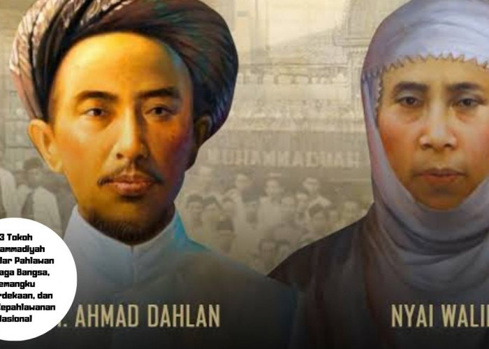 13 Tokoh Muhammadiyah Bergelar Pahlawan Penjaga Bangsa, Pemangku Kemerdekaan, dan Pilar Kepahlawanan Nasional