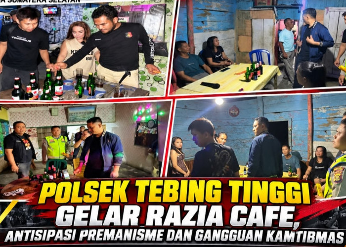 Razia Cafe di Tebing Tinggi, Polisi Antisipasi Premanisme dan Gangguan Kamtibmas