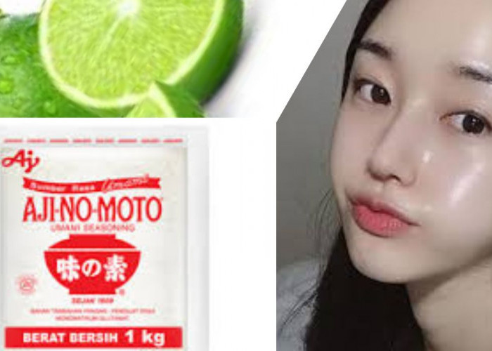 Mitos atau Fakta? Ajinomoto dan Jeruk Nipis untuk Kulit Wajah Glowing