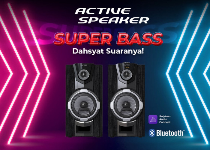 Bikin Suasana Makin Meriah! Ini 5 Speaker Aktif Polytron yang Wajib Kamu Punya