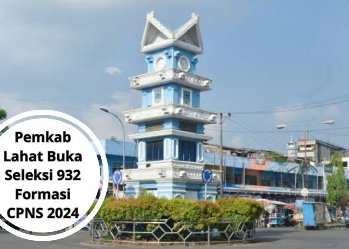 Pemkab Lahat Buka Seleksi 932 Formasi CPNS 2024, Berikut Rinciannya!