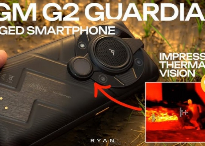 AGM G2 Guardian, HP Rugged Premium dengan Kamera Night Vision dan Baterai Besar