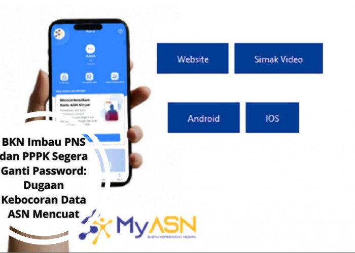 BKN Imbau PNS dan PPPK Segera Ganti Password: Dugaan Kebocoran Data ASN Mencuat