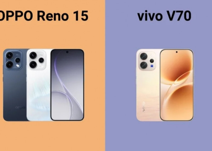 OPPO Reno 15 vs vivo V70, Duel Smartphone Premium Snapdragon 7 Gen 4: Mana yang Lebih Layak Dipilih?