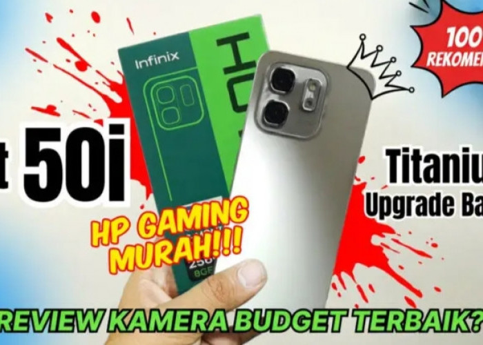 Infinix Hot 50i Dibuktikan Unggul di Kelas Budget, Kamera 50MP Jadi Andalan Konten Sosial Media