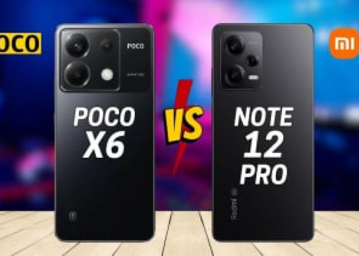 POCO X6 5G vs Redmi Note 12 Pro 5G: Pilihan Smartphone 5G Terjangkau