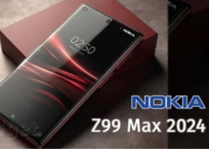 Nokia Z99 Max 2024: Hadir dengan Snapdragon 8 Gen 3, Layar AMOLED, dan Kamera 200 MP!