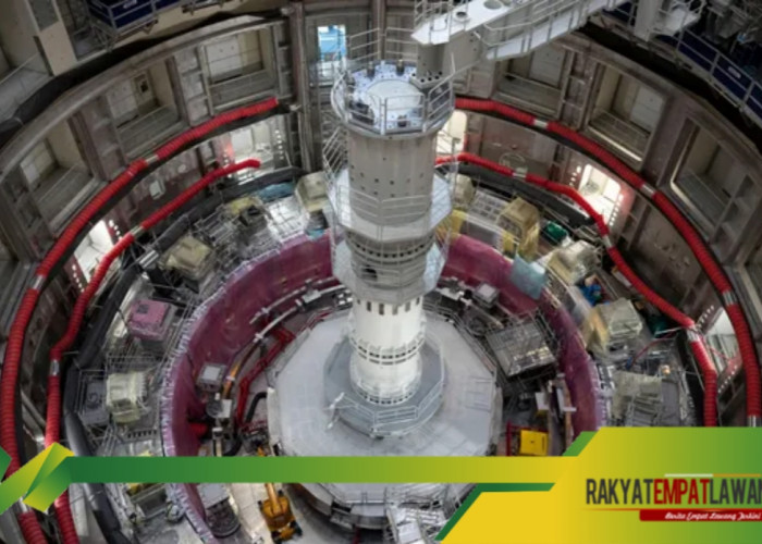 Reaktor Fusi Nuklir Terbesar di Dunia Berhasil Dirakit
