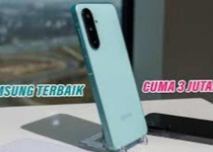 3 HP Samsung Terlaris 2026 di Harga Rp1–3 Jutaan: Samsung Galaxy A06 hingga Samsung Galaxy A34 5G