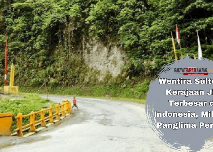Wentira Sulteng Kerajaan Jin Terbesar di Indonesia, Miliki 7 Panglima Perang