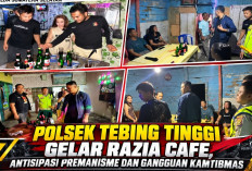 Razia Cafe di Tebing Tinggi, Polisi Antisipasi Premanisme dan Gangguan Kamtibmas