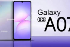 Harga Murah Rasa Sultan! Samsung Galaxy A07 5G Bawa Layar 120Hz dan Baterai 6.000 mAh