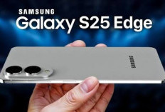 Desain Tipis Tapi Gahar! Galaxy S25 Edge Tawarkan Kamera 200MP Super Tajam